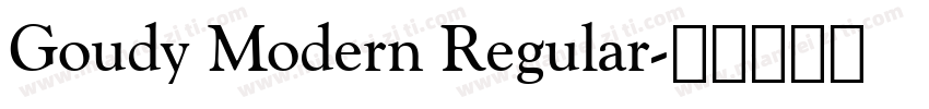 Goudy Modern Regular字体转换